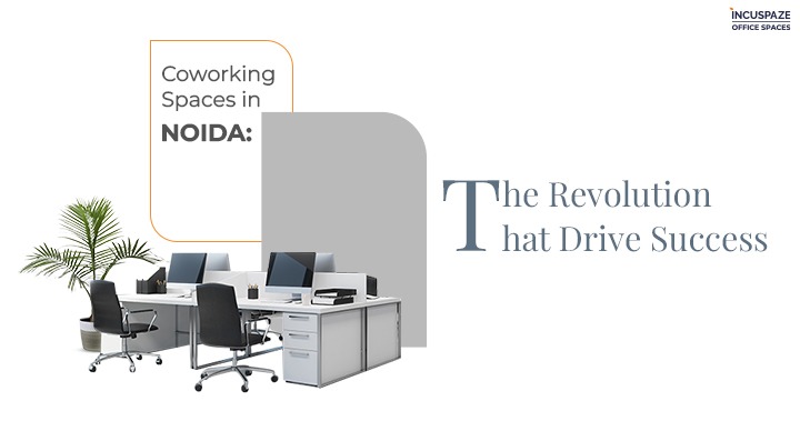 Coworking Spaces in Noida